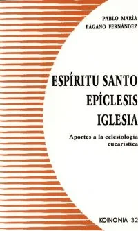 Espíritu santo, epíclesis, iglesia