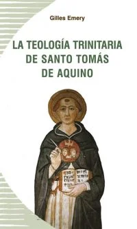 La teología trinitaria de Santo Tomás de Aquino