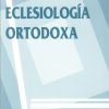 Eclesiología ortodoxa