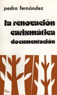 La renovación carismática