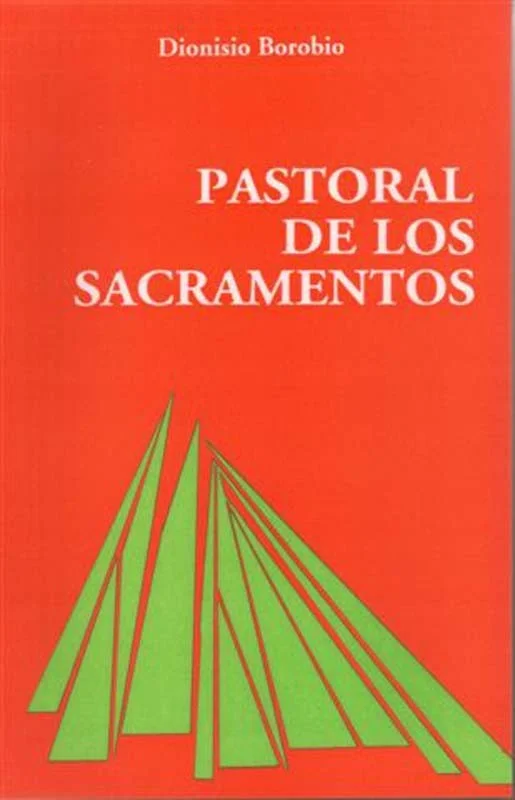 Pastoral de los sacramentos