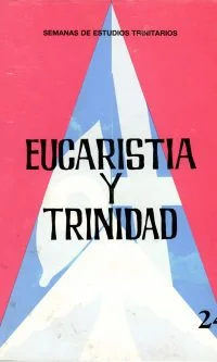 Eucaristía y Trinidad