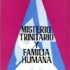 Misterio trinitario y familia humana