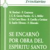 Se encarnó por obra del Espíritu Santo