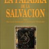 La Palabra de la salvación