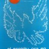 El Espíritu ora en nosotros