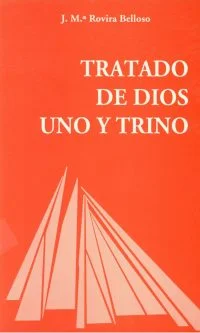 Tratado de Dios uno y trino