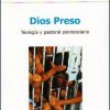 Dios preso
